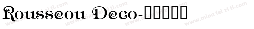 Rousseou Deco字体转换